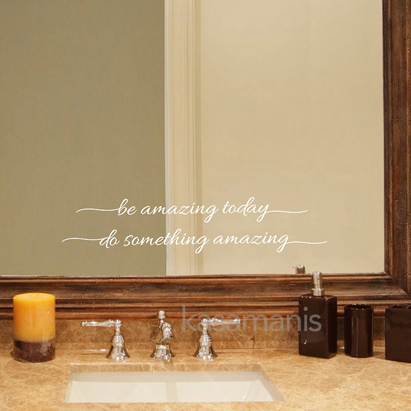 "You Look Amazing" Vinyl Mirror Decal